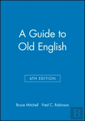 A Guide To Old English