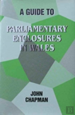 Bertrand.pt - A Guide To Parliamentary Enclosures In Wales