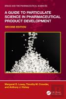 A Guide To Particulate Science In Pharmaceutical Product Development