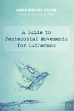 Bertrand.pt - A Guide To Pentecostal Movements For Lutherans