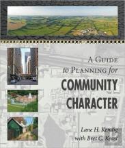 A Guide To Planning For Community Character