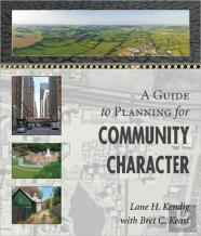 A Guide To Planning For Community Character