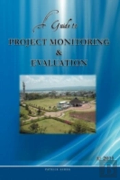 A Guide To Project Monitoring & Evaluation