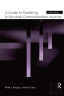 A Guide To Publishing In Scholarly Communication Journals
