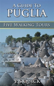 A Guide To Puglia