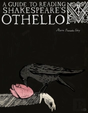 A Guide To Reading Shakespeare'S Othello