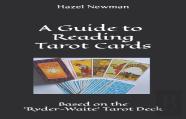 A Guide To Reading Tarot Cards