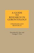 A Guide To Research In Gerontology