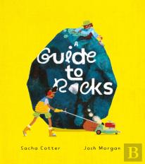 A Guide To Rocks