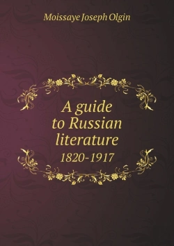 Bertrand.pt - A Guide To Russian Literature 1820-1917