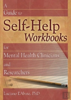 Bertrand.pt - A Guide To Self-Help Workbooks For Mental Health Clinicians And Researchers
