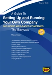 A Guide To Setting Up And Running Your Own Company