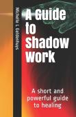 A Guide To Shadow Work