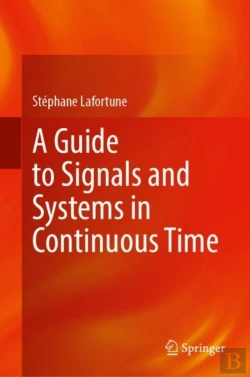 Bertrand.pt - A Guide To Signals And Systems In Continuous Time