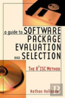 A Guide To Software Package Evaluation And Selection