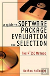 A Guide To Software Package Evaluation And Selection
