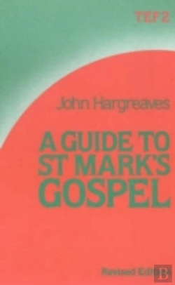 Bertrand.pt - A Guide To St.Mark'S Gospel