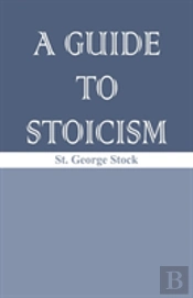 A Guide To Stoicism
