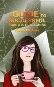 A Guide To Successful Substitute Teaching