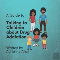 Bertrand.pt - A Guide To Talking To Children About Drug Addiction