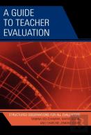 A Guide To Teacher Evaluation