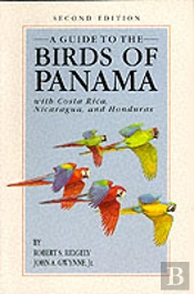 A Guide To The Birds Of Panama