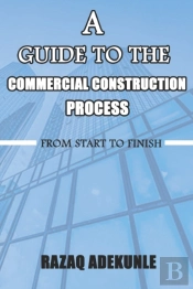 A Guide To The Commercial Construction Process