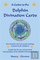 A Guide To The Dolphin Divination Cards