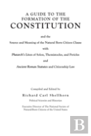 A Guide To The Formation Of The Constitution