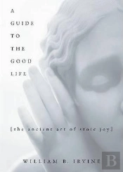 A Guide To The Good Life