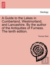 A Guide To The Lakes In Cumberland, West