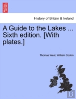 Bertrand.pt - A Guide To The Lakes ... Sixth Edition.
