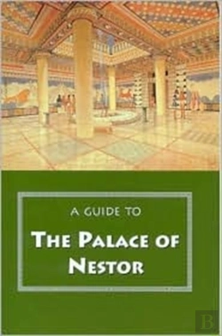 Bertrand.pt - A Guide To The Palace Of Nestor, Mycenaean Sites In Its Environs, And The Chora Museum