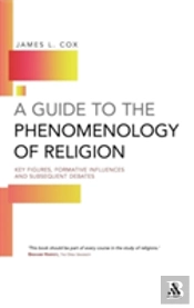 A Guide To The Phenomenology Of Religion
