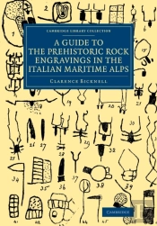 A Guide To The Prehistoric Rock Engravings In The Italian Maritime Alps