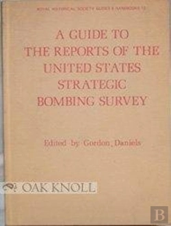 Bertrand.pt - A Guide To The Reports Of The United States Strategic Bombing Survey
