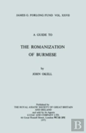 A Guide To The Romanization Of Burmese