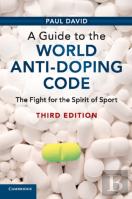 A Guide To The World Anti-Doping Code
