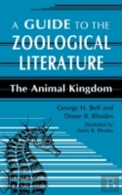 A Guide To The Zoological Literature