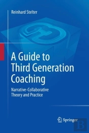 A Guide To Third Generation Coaching