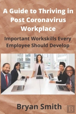 Bertrand.pt - A Guide To Thriving In Post Coronavirus Workplace