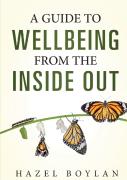 A Guide To Wellbeing