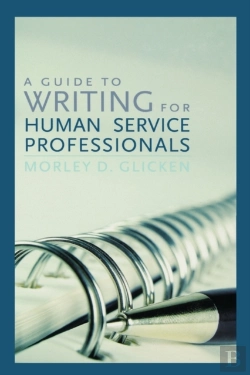 Bertrand.pt - A Guide To Writing For Human Service Professionals