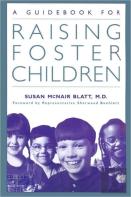A Guidebook For Raising Foster Children