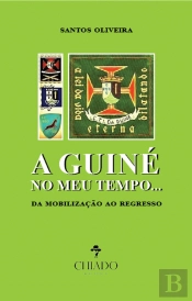 A Guiné no Meu Tempo