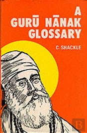 A Guru Nanak Glossary