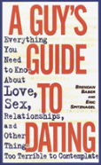 A Guy'S Guide To Dating