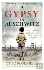 A Gypsy In Auschwitz