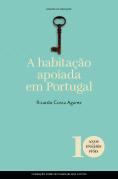 A Habitação Apoiada em Portugal