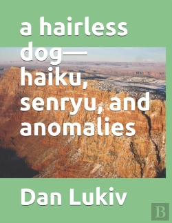 Bertrand.pt - A Hairless Dog-Haiku, Senryu, And Anomalies